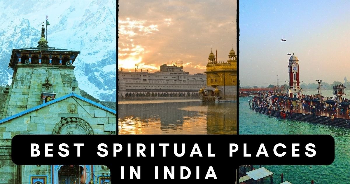 best spiritual places in india